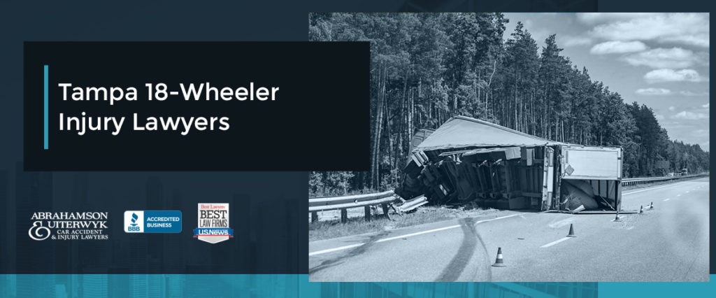 Tampa 18-Wheeler Injury Lawyers