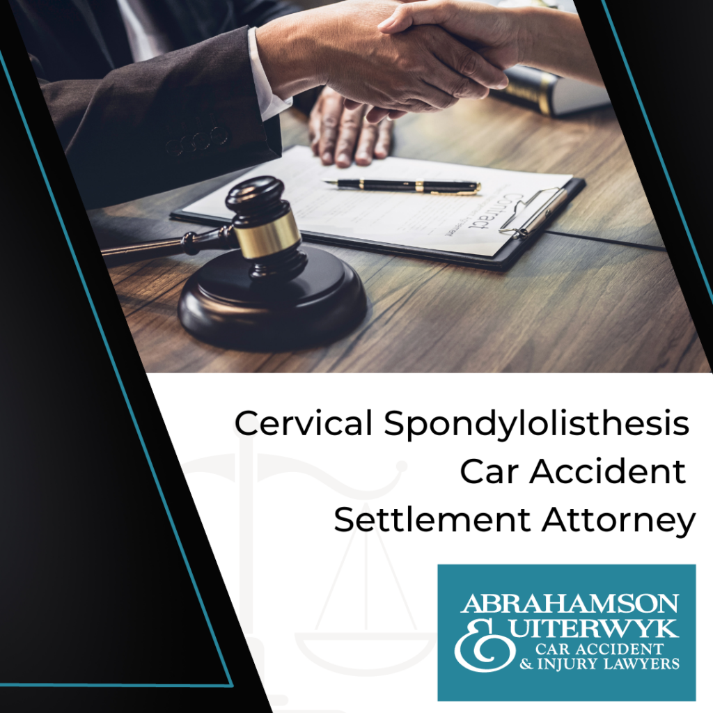 Abrahamson-Uiterwyk-Florida-Cevical-Spondyloisthesis-Car-Accident-Settlement